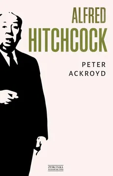 Alfred Hitchcock - Outlet - Peter Ackroyd