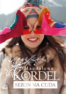 Sezon na cuda - Outlet - Magdalena Kordel