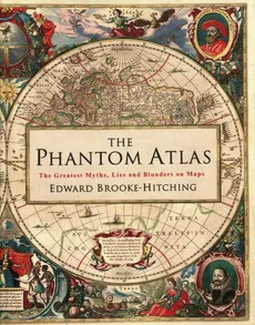 The Phantom Atlas - Outlet - Edward Brooke-Hitching