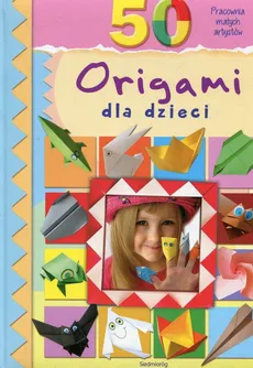 50 origami dla dzieci - Outlet - Marcelina Grabowska-Piątek