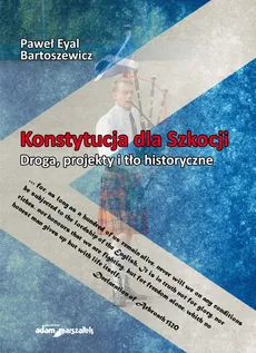 Konstytucja dla Szkocji - Bartoszewicz Paweł Eyal