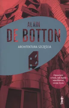 Architektura szczęścia - De Botton Alain