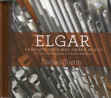 Elgar: Complete Original Organ Music