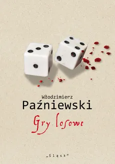Gry losowe - Włodzimierz Paźniewski