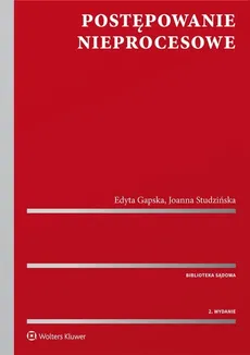Postępowanie nieprocesowe - Outlet - Edyta Gapska, Joanna Studzińska