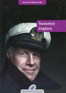 Samotny żeglarz - Krzysztof Baranowski
