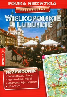 Województwo Wielkopolskie i Lubuskie przewodnik