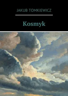 Kosmyk - Jakub Tomkiewicz