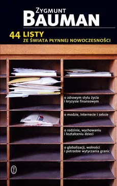44 listy ze świata płynnej rzeczywistości - Zygmunt Bauman