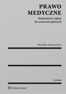 Prawo medyczne - Outlet - Mirosław Nesterowicz