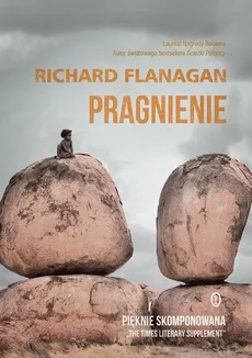 Pragnienie - Outlet - Richard Flanagan