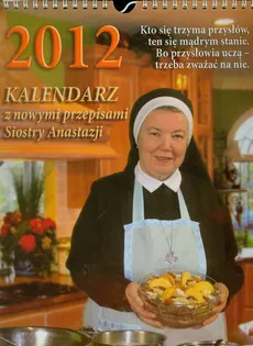 Kalendarz z nowymi przepisami siostry Anastazji 2012 - Outlet