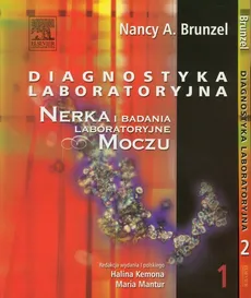 Diagnostyka laboratoryjna Tom 1 i  2 - Brunzel Nancy A.