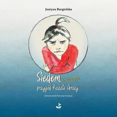 Siedem pierwszych przygód Rozalii Grozy - Outlet - Justyna Bargielska