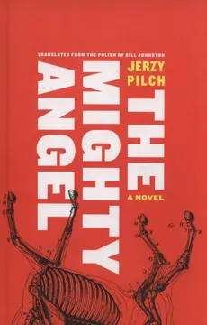 The Mighty Angel - Outlet - Jerzy Pilch