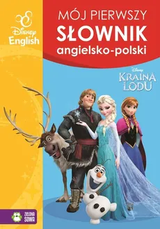 Mój pierwszy słownik obrazkowy angielsko-polski. Kraina Lodu - Outlet