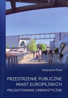 Przestrzenie publiczne miast europejskich - Outlet - Katarzyna Pluta