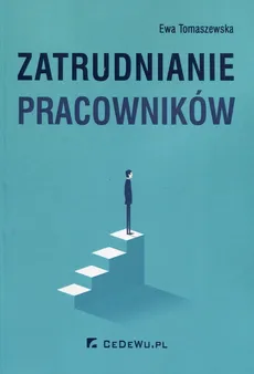 Zatrudnianie pracowników - Ewa Tomaszewska