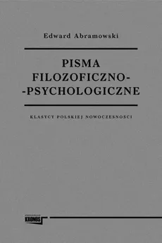Pisma filozoficzno-psychologiczne - Outlet - Edward Abramowski
