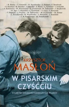 W pisarskim czyśćcu - Krzysztof Masłoń