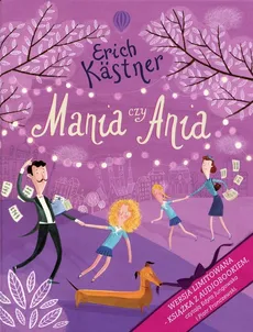 Mania czy Ania + CD - Erich Kastner