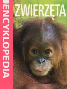 Mini Encyklopedia Zwierzęta - Outlet - Bedoyere de le Camilla