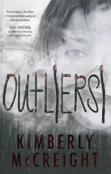 Outliersi - Outlet - Kimberly McCreight