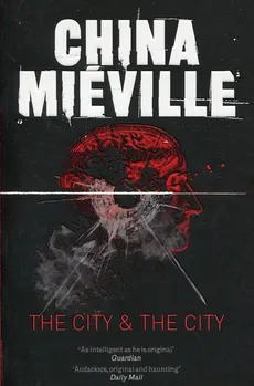 The City & The City - China Mieville