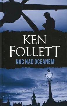 Noc nad oceanem - Outlet - Ken Follett