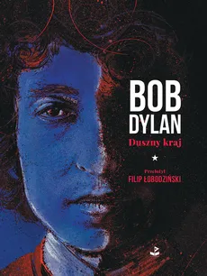Duszny kraj - Outlet - Bob Dylan