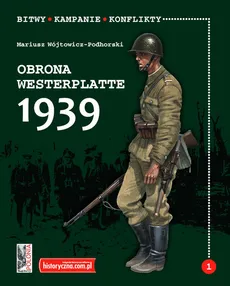 Obrona Westerplatte 1939 - Mariusz Wójtowicz-Podhorski