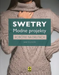 Swetry modne projekty - Outlet - Jane Ellison