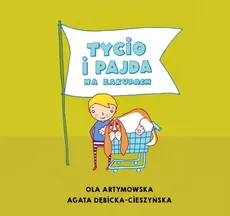 Tycio i Pajda na zakupach - Ola Artymowska, Agata Dębicka-Cieszyńska