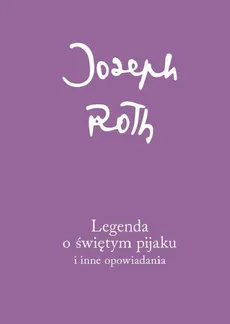 Legenda o świętym pijaku - Outlet - Joseph Roth