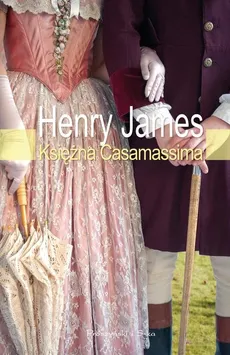 Księżna Casamassima - Outlet - Henry James