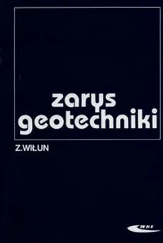Zarys geotechniki - Z. Wiłun