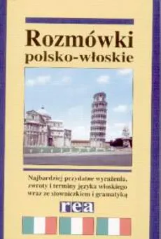 Rozmówki polsko - włoskie ze słowniczkiem turystycznym - Hanna Borkowska