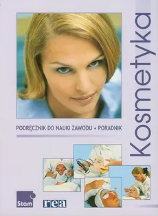 Kosmetyka Podręcznik do nauki zawodu, poradnik - Peters Imke Barbara