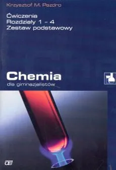 Chemia dla gimnazjalistów - Outlet - Pazdro Krzysztof M.