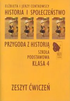 Historia i społeczeństwo - Adamczyk-Nowak R. Chen-Wincław