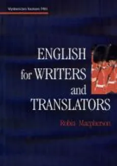 English for Writers and Translators - Robin Macpherson