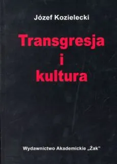 Transgresja i kultura - Outlet - Józef Kozielecki