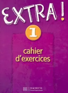 Extra! 1 Zeszyt ćwiczeń - Outlet - Cynthia Donson, Fabienne Gallon