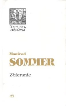 Zbieranie - Outlet - Manfred Sommer