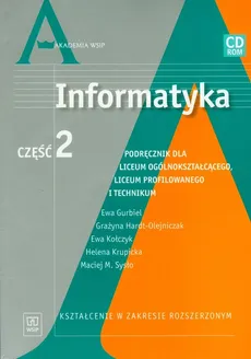 Informatyka Część 2 Podręcznik z płytą CD - Ewa Kołczyk, Grażyna Hardt-Olejniczak, Ewa Gurbiel