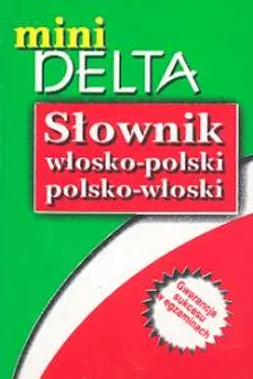 Słownik włosko polski polsko włoski mini - Elżbieta Jamrozik