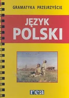 Gramatyka przejrzyście Język polski - Outlet