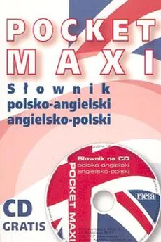Pocket Maxi. Słownik polsko angielski angielsko-polski z płytą CD - Outlet