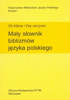 Mały słownik biblizmów języka polskiego - Jan Godyń