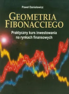 Geometria Fibonacciego - Paweł Danielewicz